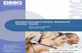 Real- Vendor Guide · Contact Center Building Blocks Sophisticated contact centers include five major building blocks: 1. Core contact center systems – automatic call distributors,