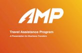 Travel Assistance Program - International SOS · 4 Cigna – Medical Benefits Abroad • Medical coverage for urgent/emergent care while on out-of-country business travel • Uses