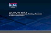 Critical Issues for Cyber Assurance Policy Reform · A national cyber recovery plan should also be developed to address cyber response from a large-scale cyber attack. A single cyber