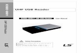 ODE UHF USB Reader 11€¦ · XCODE-IU9011 UHF USB Reader User Manual UHF USB Reader . 2 Thank you for purchasing the XCODE Reader of the LS Industrial Systems Co., Ltd. Safety Precautions