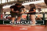 CIRCUS - Sirkuksen Tiedotuskeskus · 2016-09-01 · circus pedagogy sector and address the needs of the sector. • Create European frameworks of competences laying the foundations