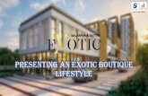 Presenting an Exotic boutique lifestyleOverview •LOCATION- Dwarka Nagar, Kogilu Cross, Bagalur Main Road •APPROVAL - BBMP •TOTAL LAND - 4.85 Acres •TOTAL FLATS –345 •TOTAL