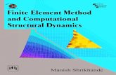 Finite Element Method Title+Images and Computational S h r i k … · 2018-10-01 · Structural Dynamics Manish Shrikhande I N C L U D E D ` 550.00 ... for an in-depth discussion