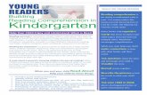 Building Reading Comprehension in Kindergarten€¦ · Reading comprehension is the ability to understand what is read. For young readers this means not only knowing how to read the