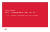 Technical White Paper Don’t Believe your HCIs · Tintri + Cisco 36 1,008 18,432 GB 495 TB $1,470,860.00 HCI 48 1,024 24,576 GB 1,305 TB $5,213,853.00 Overall more compute resources