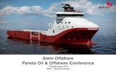 Siem Offshore Pareto Oil & Offshore Siem Offshore â€“ Company Profile 4 Background and status â€¢ Established