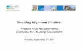 Servicing Alignment Initiative · mitigation and workout activities up to the 120 th day of delinquency. Servicers must continue to work with homeowners on foreclosure alternatives