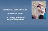 PHYSICAL GEOLOGY LAB INTRODUCTION Dr. Gregg Wilkerson ... · PHYSICAL GEOLOGY LAB INTRODUCTION Dr. Gregg Wilkerson ... Part D –Scientific Method The Game of NIM’s Objective: Use