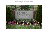 Berea College: A Culture of Yes...BEREA COLLEGE FOREST One of the largest private forest holdings in Kentucky dedicated to recreation, conservation, and educational uses. GALLONS Maximum