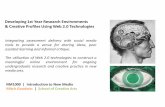 Developing 1st Year Research Environments & Creative ... · & Creative Profiles Using Web 2.0 Technologies . Integrating assessment delivery with social media tools to provide a venue