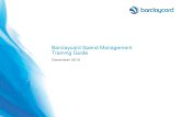 Barclaycard Spend Management Training Guide/file/... · 2011-03-09 · Barclaycard Spend Management training. The slides provide general suggestions for the training topics that should