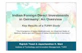 Indian Foreign Direct Investments in Germany: An Overviewglobal-innovation.net/publications/PDF/IndianFDI_pre_Results.pdf · Strong Indian focus on Germany: In 2008, on average, every