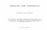 VERILOG PRIMER - BME EETgaertner/Segedanyagok/VerilogLabor/L…  · Web viewVERILOG FOR SYNTHESIS. Syntax and Primer. For students designing and testing VLSI integrated circuits