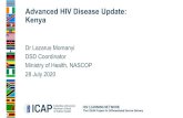 Advanced HIV Disease Update: Kenya · 7/17/2020  · The CQUIN Project Virtual Workshop on Advanced HIV Disease July 28-29, 2020 •Approx. 30% of newly enrolling PLHIV in Kenya have