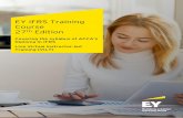 EY IFRS Training Course 27th Edition · EY will award “Certificate of Participation” to participants who have at least 80% attendance in the EY IFRS Course Certification Virtual
