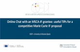 Online Chat with an MSCA-IF grantee: useful TIPs for a ... · 16h10-16h30 Marie Curie from the point of view of a H2020-MSCA-IF-2019 beneficiary Dr. Claudio Sáez-Avaria , UPLA (Chile),
