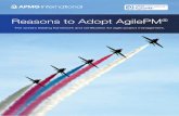 Reasons to Adopt AgilePM - Cybiant · BUSINESS NEED A tried and tested corporate approach: The AgilePM methodology is essentially a project manager’s subset of the Agile Business