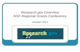 Research.gov Overview NSF Regional Grants Conference · Research.gov Webinar Series Research.gov now offers webinar trainings! Join us at one of our next webinars: Research.gov General