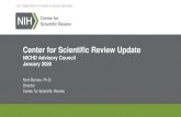 Center for Scientific Review Update - Homepage | NICHD · 2020-01-31 · Center for Scientific Review Update NICHD Advisory Council January 2020. Noni Byrnes, Ph.D. Director. Center