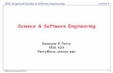 Science & Software Engineeringusers.ece.utexas.edu/~perry/education/382c/L04.pdf · 2010-01-18 · E.g. in science: “scientific truths are universal and eternal” ¾ Postmodernism