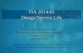 TIA 2014-01 Design/Service Life · TIA 2014-01 Design/Service Life Fall 2015 EQ Technical Conference Nuclear Utility Group on Equipment Qualification November 4-6, 2015 Clearwater,