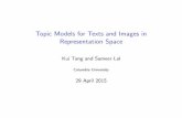 Topic Models for Texts and Images in Representation Spacellcao.net/cu-deeplearning15/project_final/slides_from_kui.pdf · gh |& ! Beta(&). We want to perform joint inference on (text)