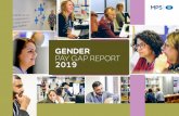 GENDER PAY GAP REPORT 2019...gender pay gap. A positive percentage represents where men are paid more. A negative percentage represents where women are paid more. A gender pay gap