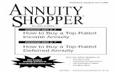 Consumer Alert, p. 3 How to Buy a Top-Rated Income Annuity · new earnings. You can fund a deferred annuity with personal savings (“after-tax” or “non-qualified” monies) or