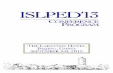 ISLPED’13ISLPED 2013 is sponsored by IEEE, ACM, IEEE-CAS (Circuits and Systems Society), and ACM-SIGDA (Special Interest Group on Design Automation), with technical support from