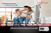 MINI-SPLIT HEATING AND COOLING SYSTEMS · high-efficiency heating and cooling units can save up to 25% on heating and cooling costs. Fujitsu has 30 systems that are ENERGY STAR qualified