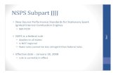 NSPS Subpart JJJJ - Gas/Electric Partnership and ZZZZ... · NSPS Subpart JJJJ • New Source Performance Standards for Stationary Spark Ignited Internal Combustion Engines • §60.4230