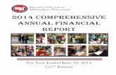 2014 Comprehensive Annu A l FinA nC iA l reportmps.milwaukee.k12.wi.us/.../OBG/OAE/.../2014CAFR.pdf · We submit to you the Comprehensive Annual Financial Report of the Milwaukee