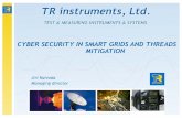 CYBER SECURITY IN SMART GRIDS AND THREADS MITIGATION...SPIRENT AVALANCHE – C100 PLATFORM Converged platform for: ‐ testing on L4-L7 layers ‐ testing at speeds from 10Mbps to
