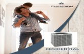 Champion Split System Air Conditioners Consumer Brochure · system air conditioners in the United States ensures we can closely monitor and improve processes that directly affect