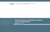Overview of State Taxes and Royalties 2016-17...The main body of the document provides the following information on major taxation and ... provides a summary of State taxes abolished