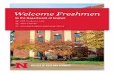 Welcome Freshmen - University of Nebraska–Lincoln · XINYUE WANG I come from Beijing, China. I’m interested in various things. Some of my favorites are dancing, writing, traveling,
