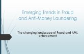 Emerging trends in Fraud and anti-money laundering€¦ · Online Gambling . Emerging Fraud and AML Trends - Identified ... FinCen special due diligence for MRB's is a good guide.