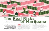 The Real Risks of Marijuanaheadsup.scholastic.com/sites/default/files/NIDA_YR18_INS1_StudMa… · The Real Risks of Marijuana ... National Institute on Drug Abuse, National Institutes
