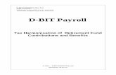 Tax Harmonisation of Retirement Fund Contributions and ...€¦ · Tax Harmonisation of Retirement Fund Contributions and Benefits 2016/02/25, 09:20 AM D-BIT SYSTEMS (Pty) Ltd RegNo: