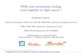 PDEs and evolutionary biology€¦ · PDEs and evolutionary biology come together to ght cancer 1 Tommaso Lorenzi Sorbonne Universit es, UPMC Univ Paris 06, UMR 7598, Laboratoire