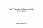 RUBY Handheld Video Magnifier User’s Guide · Connect the power adapter and plug it in to recharge the NiMH batteries. Note: If you decide to replace the supplied NiMH batteries,