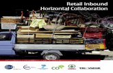 Retail Inbound Horizontal Collaboration · This report describes the d etection,cre - ation and management of slogistics hori-zontal c ollaborati on and inbound trans-por t synergy