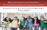 Brevard County SD (Zoo Explorers) - Formative Evaluation ...sacc.brevardschools.org/21CCLC/ZooExplorers/Shared... · 2013‐2014 Formative Evaluation Report | 9 Brevard County Zoo