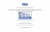Annual Report On Real Estate Joint Venture Equity ......Annual Report On Real Estate Joint Venture Equity Partnerships ... • 2011 Actual Structures and Surprises • How Real Deals