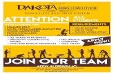 JOIN OUR TEAM€¦ · JOIN OUR TEAM REQUIREMENTS] valid license] drug free] good work ethic 15953 Biscayne Ave W ] Rosemount, MN 55068 651.423.3995 ] dakotaunlimited.com APPLY IN