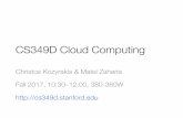 CS349D Cloud Computing - Stanford Universityweb.stanford.edu/class/cs349d/docs/L01_overview.pdf · Pregel, Spark, … Message Bus Kafka ... Operational Stores SQL, Spanner, Dynamo,