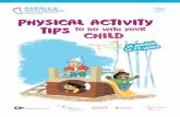 PAPRICA Englisch PETITE ENFANCE Inglese PHYSICAL ACTIVITY ... · hidden objects throws a ball jumps on the spot builds towers with building blocks climbs stairs kicks a ball turns