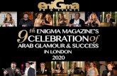 9CELEBRATIOn th EnIGMA MAGAzInE’ S Of€¦ · Enigma Magazine is one of the Arab world’s leading English-language life-style publications, providing a vibrant mix of interviews