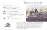 The Daybook, Volume 16 Issue 3 - United States Navy · 2 3 Volume 16 Issue 3 the DAYBOOK Chesapeake’s opponent was the 38-gun frigate HMS Shannon.Commissioned in 1806, the warship