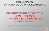 FICEM-APCAC 1ER FORO DE CO-PROCESAMIENTOficem.org/CIC-descargas/belgica/Co-processing-of...FACTS & FIGURES ON EU WASTE MGMT •Huge potential of reducing disposal and increasing the
